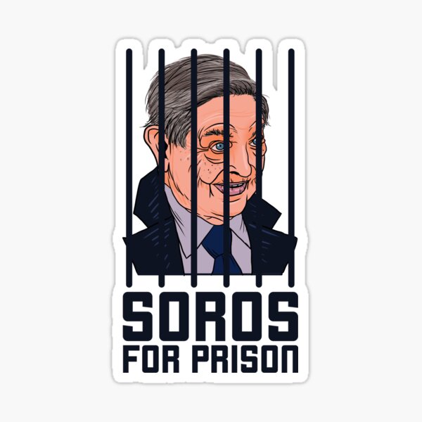 SOROS FOR PRISON Sticker