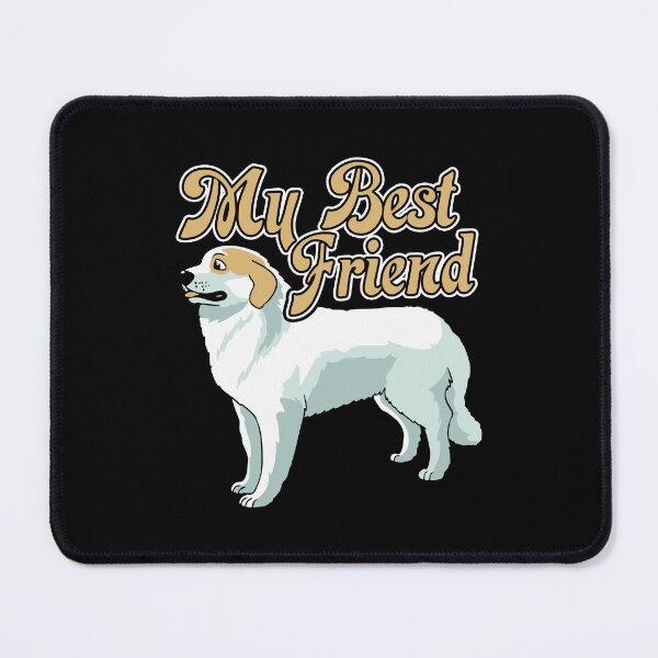 Item preview, Great Pyrenees - My Best Friend designed and sold by UnknownArtistt.