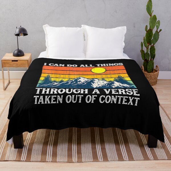 Item preview, I can do all things through a verse taken out of context designed and sold by minduanderjxb28.