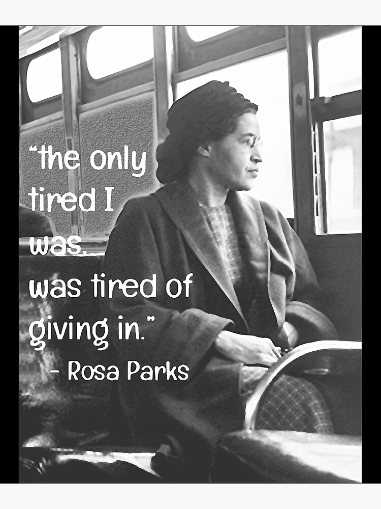 Rosa Parks Civil Rights Pioneer Classic Guys Unisex I Love This Graphics Female Poster For 