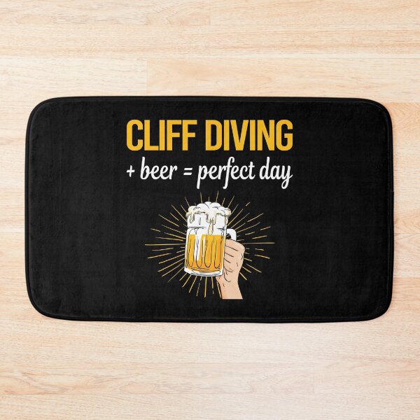 Item preview, Beer Perfect Day Cliff Diving designed and sold by WigglesDailey.
