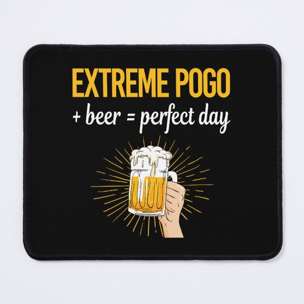 Item preview, Beer Perfect Day Extreme Pogo designed and sold by WigglesDailey.