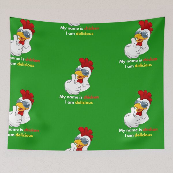 Item preview, My name is chicken, I am delicious, love chicken designed and sold by pookamon14.