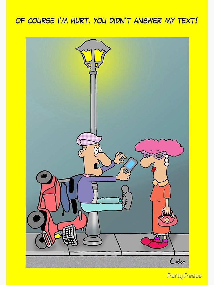 Carte De Vœux Humour Textuel Drole Pour Les Personnes Agees Par Partypeepsfun Redbubble