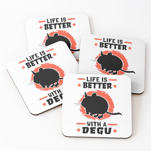 Item preview, Life is better with Degus Common Degu designed and sold by madgrfx.