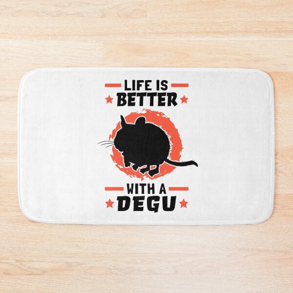 Item preview, Life is better with Degus Common Degu designed and sold by madgrfx.