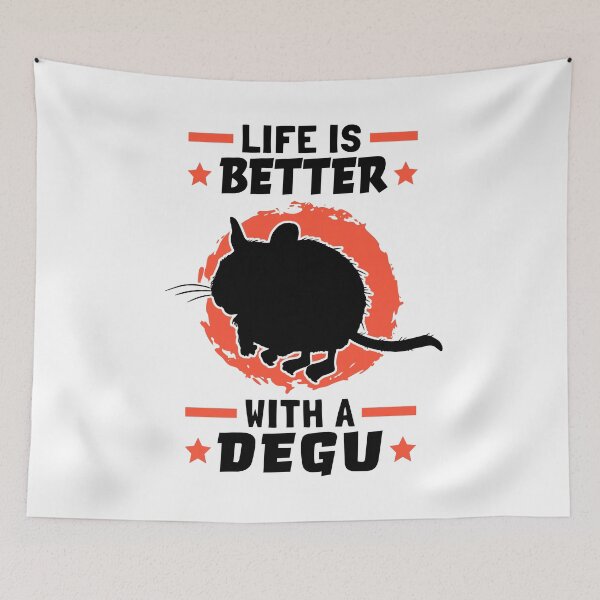 Item preview, Life is better with Degus Common Degu designed and sold by madgrfx.