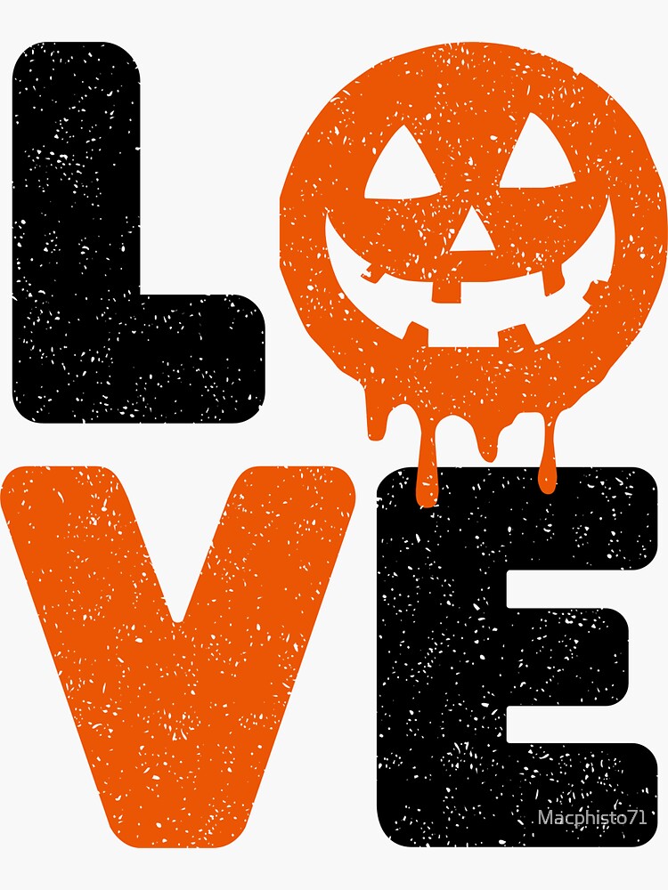 "Halloween Love 2022 Funny Sayings" Sticker for Sale by Macphisto71