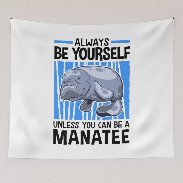 Item preview, Always be a manatee marine mammals designed and sold by madgrfx.