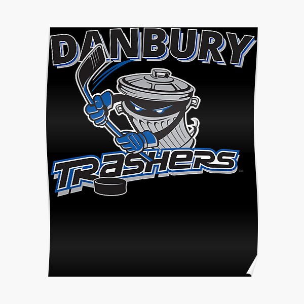 Danbury trashers logo Poster for Sale by OrangeDesignTX
