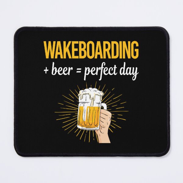 Item preview, Beer Perfect Day Wakeboarding Wakeboard Wakeboarder designed and sold by WigglesDailey.