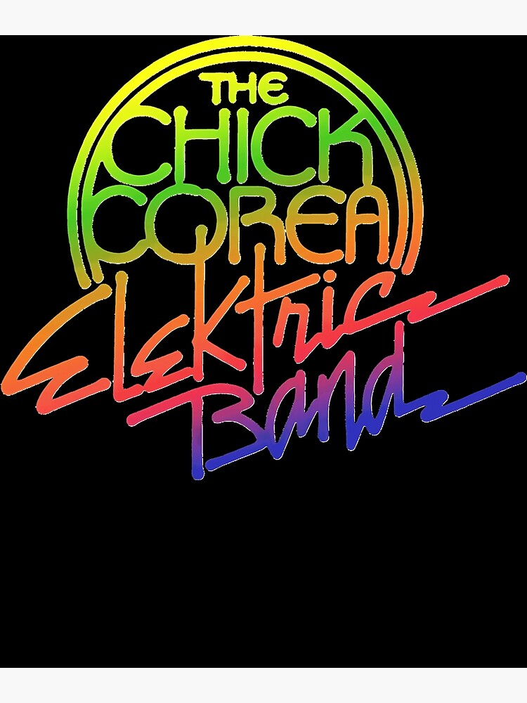 Chick Corea Elektric Band 