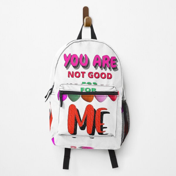 Item preview, you are not good for me designed and sold by Galaxy8999.
