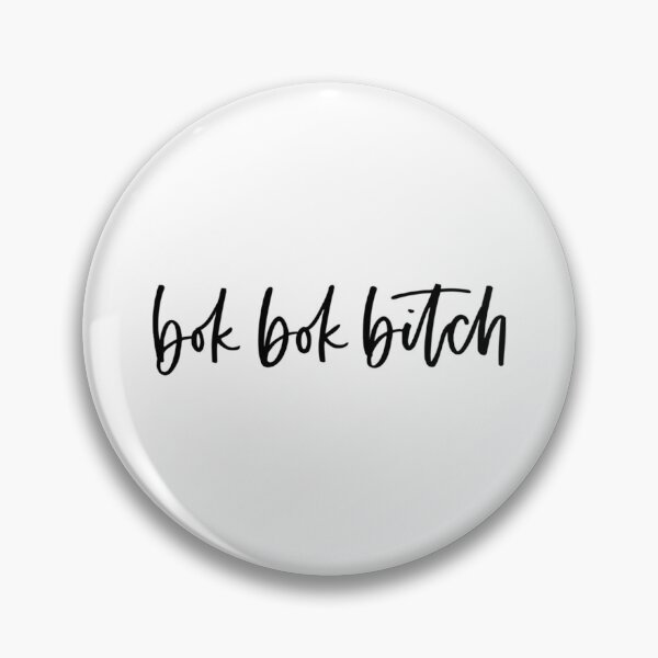 Item preview, Bok Bok Bitch                designed and sold by RuthForeman.