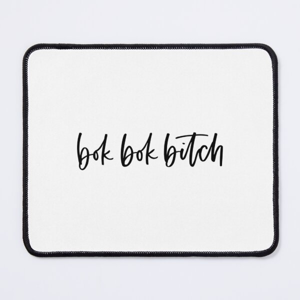 Item preview, Bok Bok Bitch                designed and sold by RuthForeman.