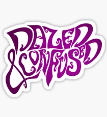 Dazed & Confused Sticker