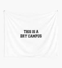 This is a dry campus Wall Tapestry