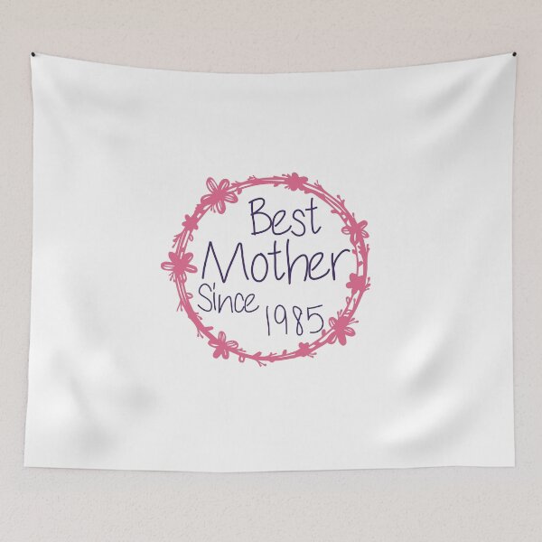 Item preview,  Best Mother Since 1985 designed and sold by medbdj.