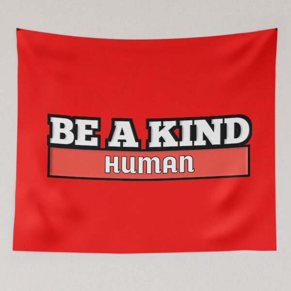 Item preview, Be a kind human,be kind,kindess,kind,love designed and sold by vbhore99.