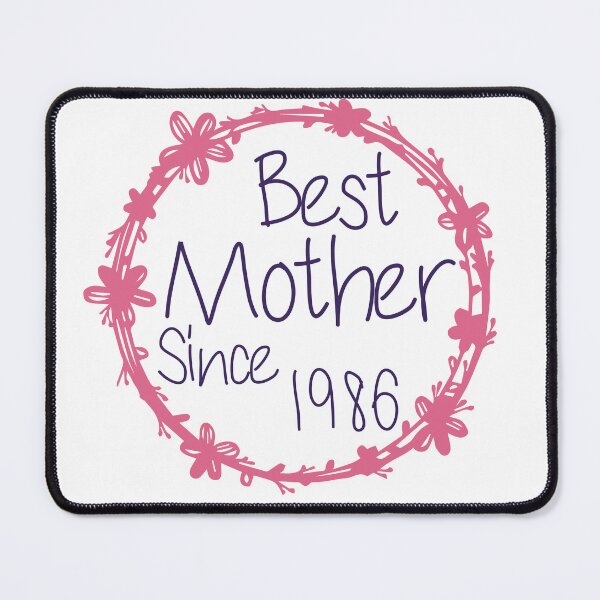 Item preview, Best Mother Since 1986 designed and sold by medbdj.