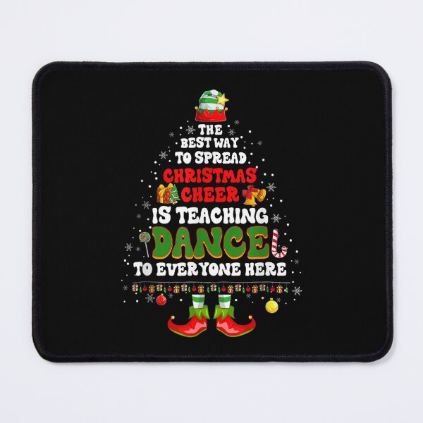 Item preview, Christmas Cheer Is Teaching Dance Santa Elf Teacher Group designed and sold by Isabelsutton.