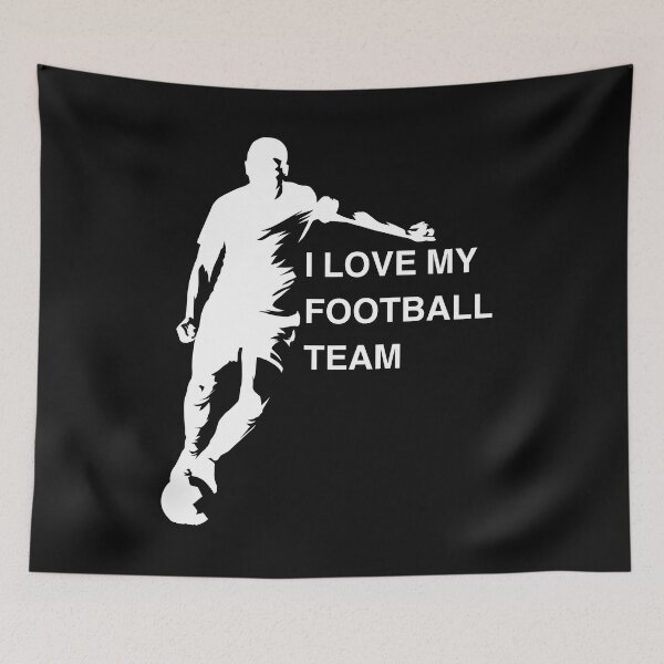 Item preview, I love my football team designed and sold by yassineddy.