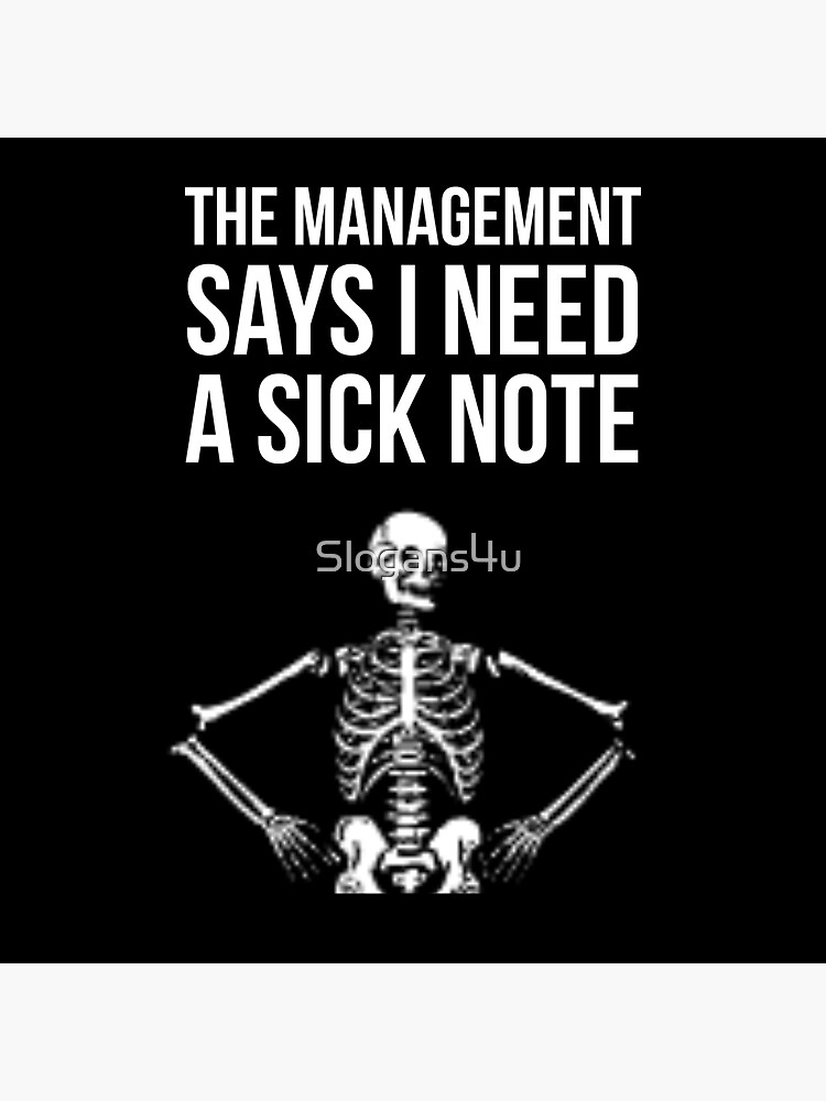 sick-note-sticker-for-sale-by-slogans4u-redbubble