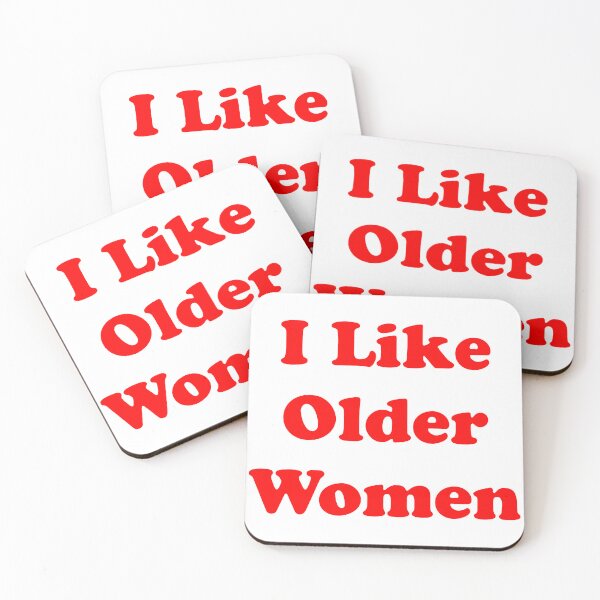 Item preview, I Like Older Women designed and sold by Tincanninja.