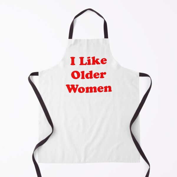 Item preview, I Like Older Women designed and sold by Tincanninja.