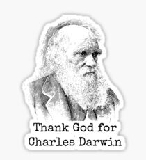 Thank God for Charles Darwin Sticker