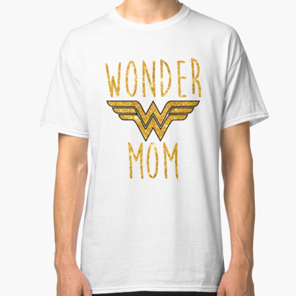 Wonder Mom T-Shirt Classic T-Shirt