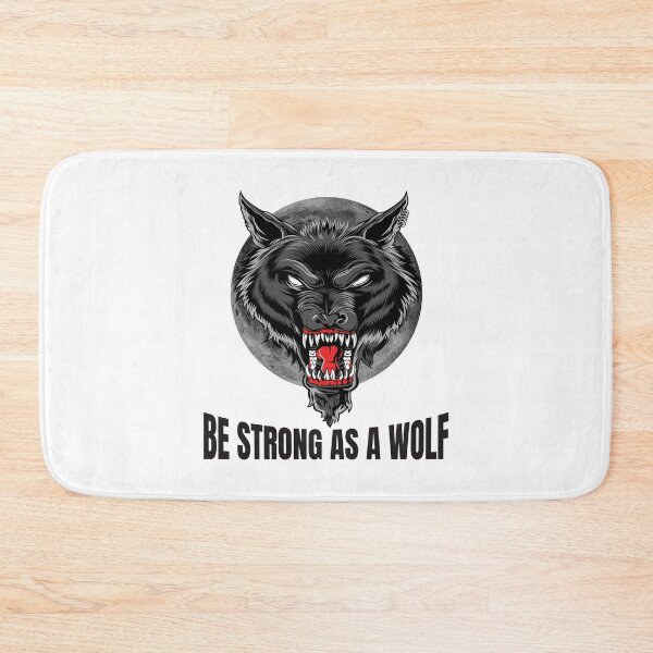 Item preview, Be strong as as a wolf, Powerful, wolf lover, wolves designed and sold by Lekrock.