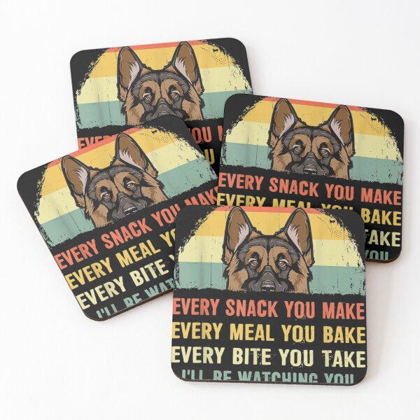 Item preview, German Shepherd Every Snack You Make Every Meal You Bake designed and sold by SIERRAGERALDINE.