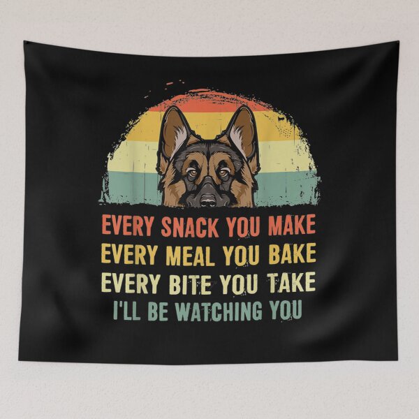 Item preview, German Shepherd Every Snack You Make Every Meal You Bake designed and sold by SIERRAGERALDINE.