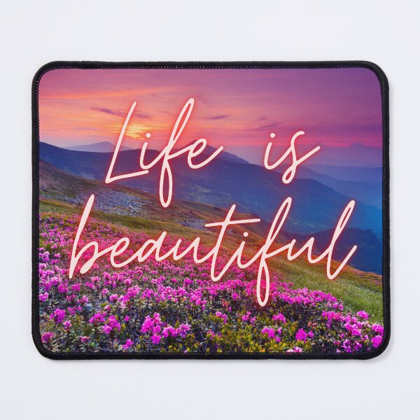 Item preview, Life Is Beautiful, Positive Quotes designed and sold by NUKMARKUS.