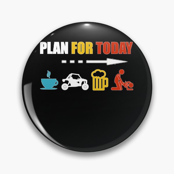 Item preview, Plan For Today - Coffee SXS Beer Get Lucky  designed and sold by BRIANSODERBERG.