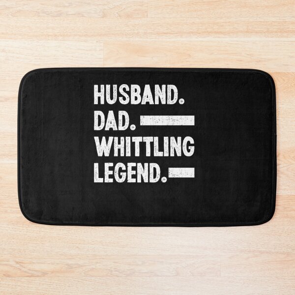 Item preview, Husband Dad Whittling Legend Whittler Love Woodworker designed and sold by BryanTown3.