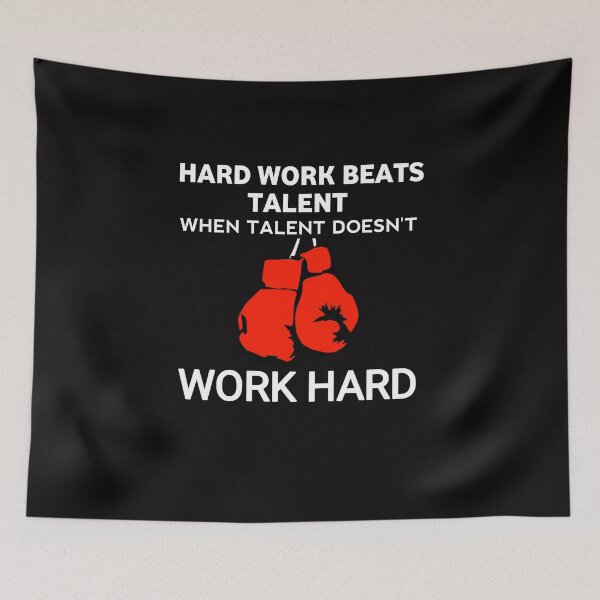 Item preview, Boxing : Hard work beats talent when talent doesn't work hard , motivation  designed and sold by Itaxi.