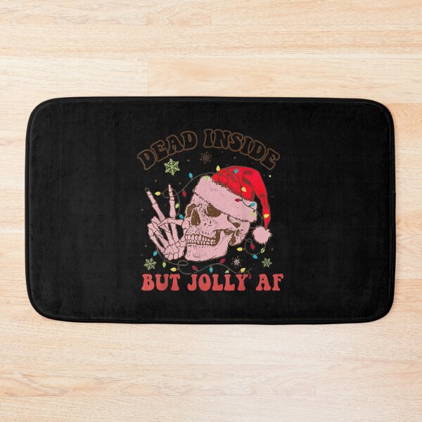 Item preview, Groovy Dead Inside But Jolly Af designed and sold by Isabelsutton.
