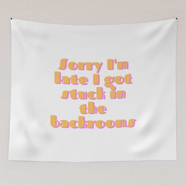 Item preview, Sorry I'm late I got stuck in the backrooms designed and sold by GamersLands.