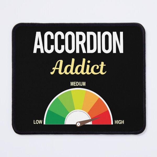Item preview, Addict Accordion Accordionist designed and sold by FrankVitgenos0.