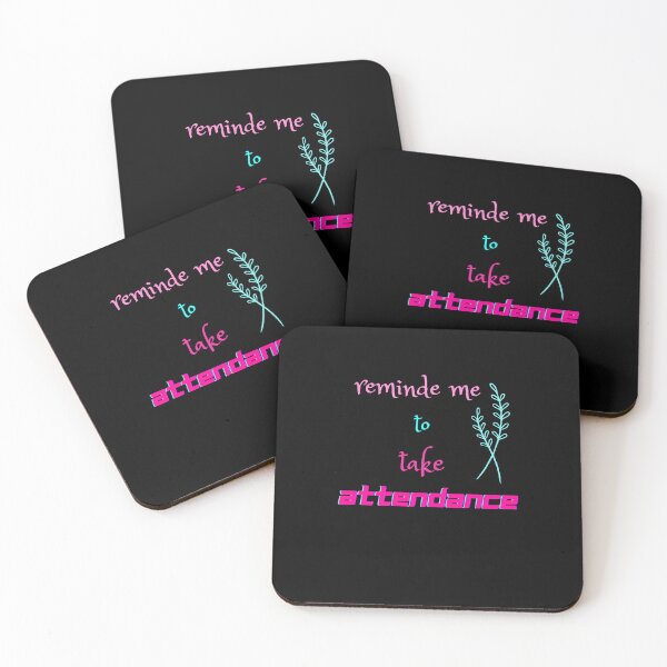 Item preview, someone remind me to take attendance designed and sold by bateka.