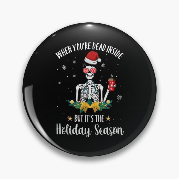 Item preview, Dead Inside But It's The Holiday Season Skeleton Nurse Xmas designed and sold by Isabelsutton.