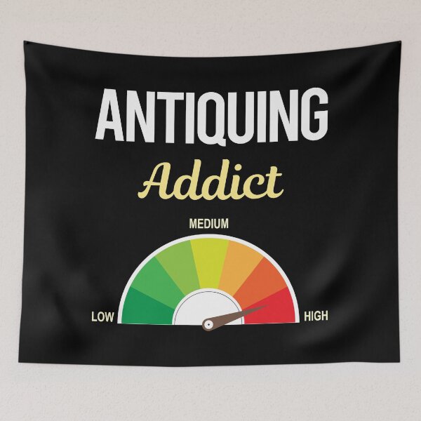 Item preview, Addict Antiquing Antique Antiques designed and sold by FrankVitgenos0.