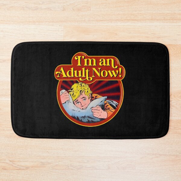 Item preview, I'm an Adult Now designed and sold by BaconPancakes21.
