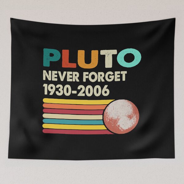 Item preview, Never Forget Pluto Retro Style Funny Space Science designed and sold by IvaWilderman.