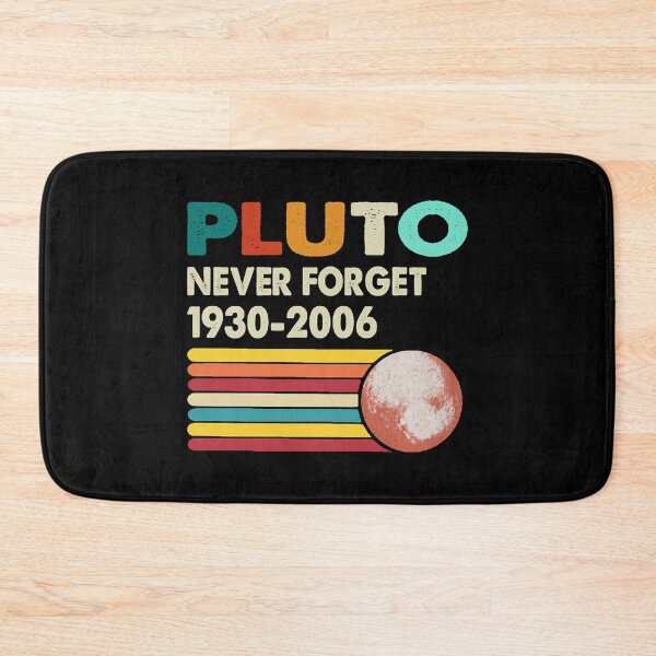 Item preview, Never Forget Pluto Retro Style Funny Space Science designed and sold by IvaWilderman.