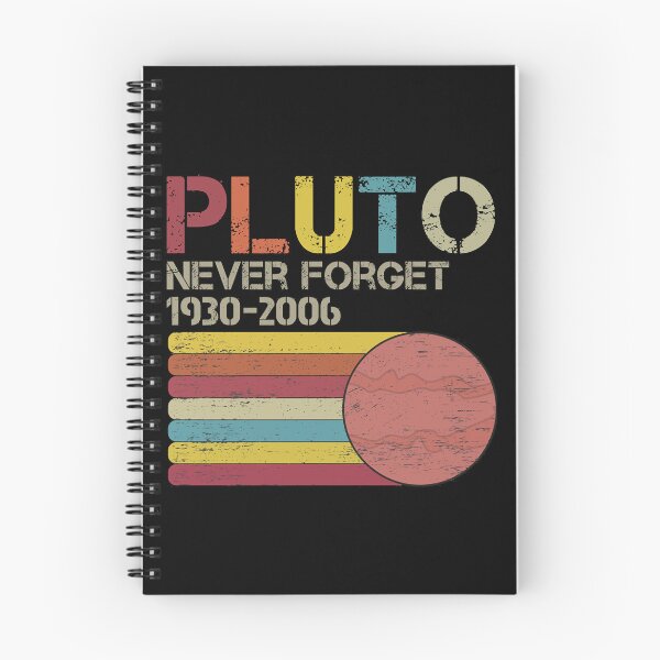 Item preview, Pluto Never Forget 1930 - 2006  Vintage Never Forget Pluto Funny Universe Sience Planet Mars Space  designed and sold by IvaWilderman.