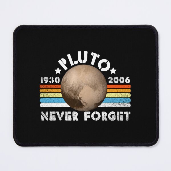 Item preview, Pluto Never Forget designed and sold by IvaWilderman.