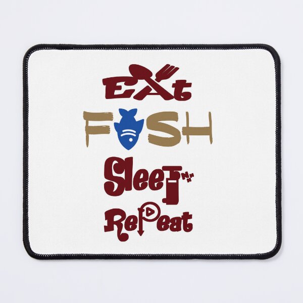 Item preview, Eat fish sleep repeat, designed and sold by Chakilogy.